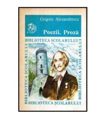 Grigore Alexandrescu - Poezii - Proza - 116361 foto