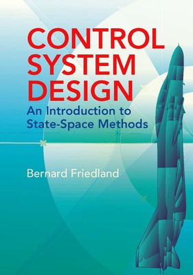 Control System Design: An Introduction to State-Space Methods foto