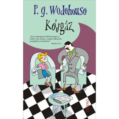 K&amp;eacute;jg&amp;aacute;z - Pelham Grenville Wodehouse foto