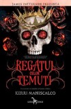 Cumpara ieftin Regatul celor temuti/Kerri Maniscalco, Corint
