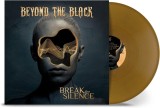 Break The Silence (Gold Vinyl) | Beyond The Black