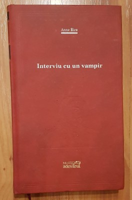 Interviu cu un vampir de Anne Rice Adevarul foto