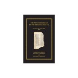 The New Testament in the Original Greek: Byzantine Textform 2018