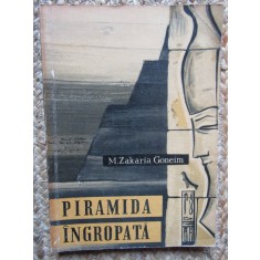 Piramida ingropata &ndash; M. Zakaria Goneim