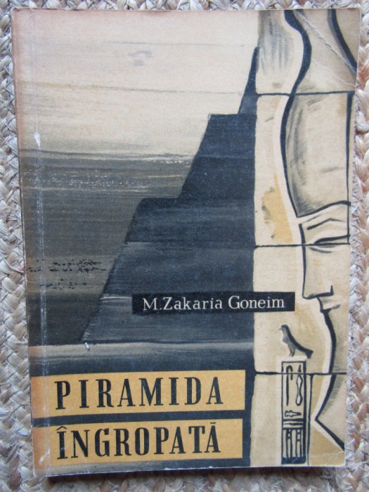 Piramida ingropata &ndash; M. Zakaria Goneim