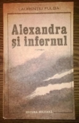 Laurentiu Fulga - Alexandra si infernul foto