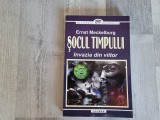 Socul timpului.Invazia din viitor de Ernst Meckelburg