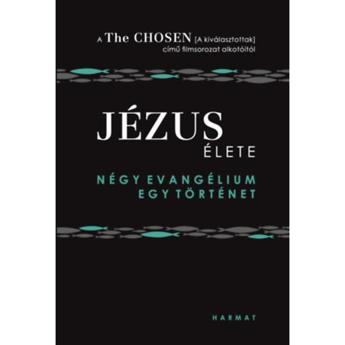 J&eacute;zus &eacute;lete - N&eacute;gy evang&eacute;lium, egy t&ouml;rt&eacute;net - Amanda Jenkins