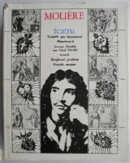 Teatru. Tartuffe sau Impostorul. Mizantropul. George Dandin sau Sotul Pacalit. Avarul. Burghezul gentilom. Femeile savante &ndash; Moliere