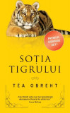 Soția tigrului - Roman brosat Tea Obreht - Carti Beletristica RAO