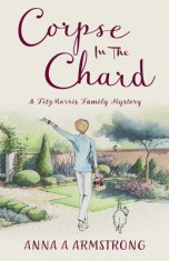 Corpse in the Chard: Light-Hearted Cosy Crime Whodunnit Unravels In A Quirky Cotswold British Village foto