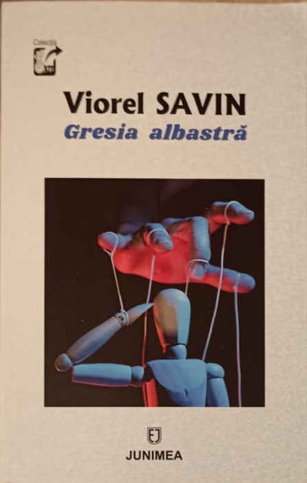 GRESIA ALBASTRA, ROMAN HOLOGRAFIC-VIOREL SAVIN-147873