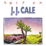 CD J.J. Cale &ndash; Best Of J.J. Cale (VG+)