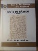 NOTE DE RAZBOI INEDITE. 1916 - IN PRIMUL VAL-SUBLOCOTENENT IOAN R. MARINESCU, IRINA NELSON-232740