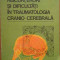 Riscuri, Erori Si Dificultati In Traumatologia Cranio-cerebra - C.arseni I.nica ,284022