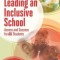 Leading an Inclusive School: Access and Success for All Students