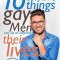 10 Smart Things Gay Men Can Do to Improve Their Lives