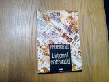 DICTIONARUL ESOTERISMULUI - Pierre Riffard - Nemira, 1998, 348 p