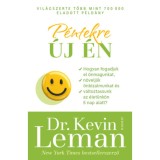 P&eacute;ntekre &uacute;j &eacute;n - Hogyan fogadjuk el &ouml;nmagunkat, n&ouml;velj&uuml;k &ouml;nbizalmunkat, v&aacute;ltoztassunk az &eacute;let&uuml;nk&ouml;n &ouml;t nap alatt? - Kevin Leman