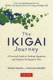 Ikigai Journey | Hector Garcia, Francesc Miralles, 2020