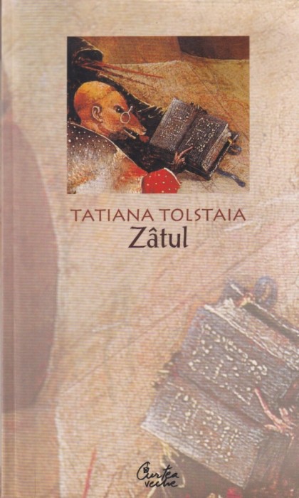 Tatiana Tolstaia - Zatul