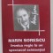 MARIN SORESCU , IRONICA REGIE LA UN SPECTACOL EXISTENTIAL de FANUS BAILESTEANU , 2008