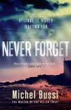 Never Forget | Michel Bussi, W&amp;N