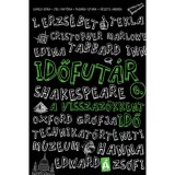 Időfut&aacute;r 8. - A visszaz&ouml;kkent idő - Gimesi D&oacute;ra