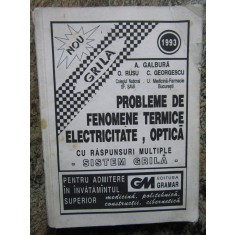 Probleme de fenomene termice, electricitate, optică Galbură Rusu Georgescu 1993