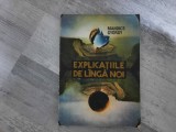 Explicatiile de langa noi de Mandics Gyorgy