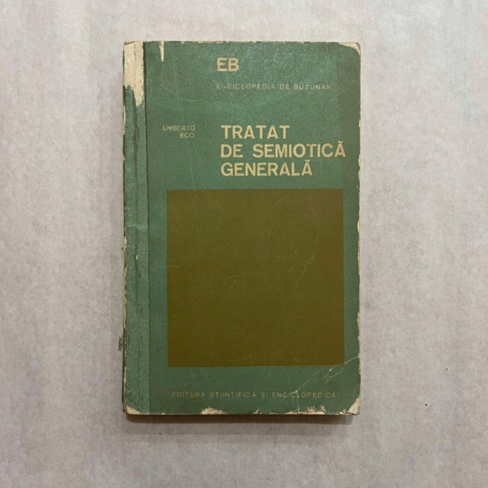 Umberto Eco - Tratat de semiotica generala