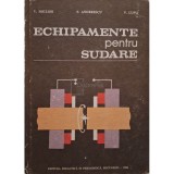 V. Miclosi - Echipamente pentru sudare (Editia: 1984)