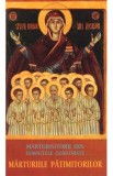 Marturiile patimitorilor. Marturisitorii din temnitele comuniste