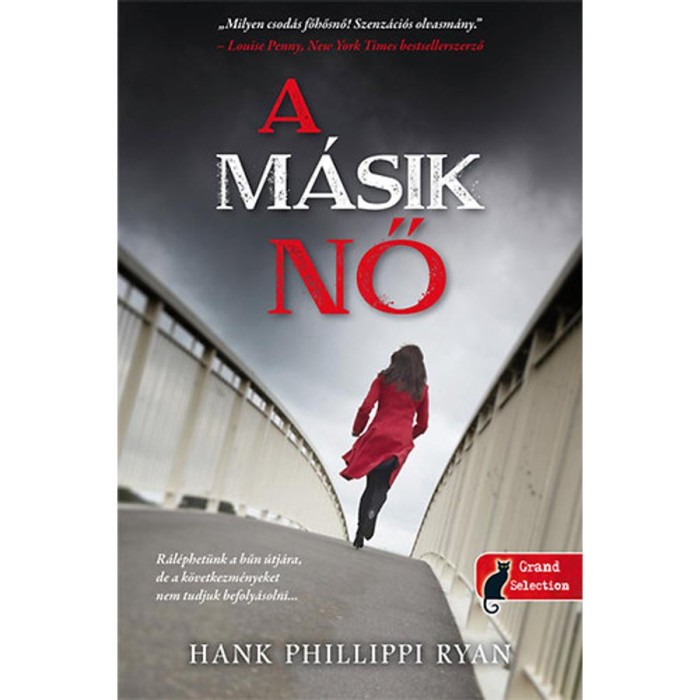 A m&aacute;sik nő - Hank Phillippi Ryan