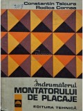 Constantin Tsicura - Indrumatorul montatorului de placaje (Editia: 1973)