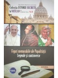 Dan Silviu Boerescu - Figuri memorabile ale Papalitatii - Legende si controverse (Editia: 2019)