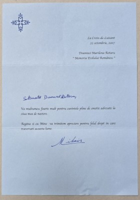 SCRISOARE SEMNATA OLOGRAF SI COMPLETATA CU NUMELE DESTINATAREI DE M.S. REGELE MIHAI I AL ROMANIEI , 25 OCTOMBRIE , 2007 foto