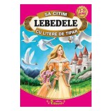Lebedele - Sa citim cu litere de tipar