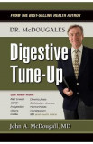 Dr. McDougall&#039;s Digestive Tune-Up - John A. McDougall