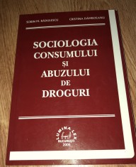 Sorin Radulescu, Cristina Damboeanu-Sociologia consumului si abuzului de droguri