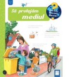 Sa protejam mediul (4-7 ani) - Carola von Kessel