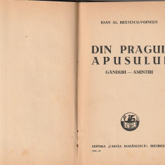IOAN AL. BRATESCU-VOINESTI - DIN PRAGUL APUSULUI ( 1935 RELEGATA )
