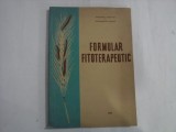 FORMULAR FITOTERAPEUTIC - MINISTERUL SANATATII SI PREVEDERILOR SOCIALE - DR. DUMITRU GR. CONSTANTINESCU, CORNELIU CONSTANTINESCU