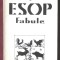 &quot;FABULE&quot;, Esop, 1996. Ilustratii de Arthur Rackham