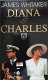 Diana vs. Charles - James Whitaker, RAO 1994, Istorie, Biografii, 222 Pagini, Coperta Necartonata