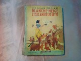 BLANCHE-NEIGE et ses AMIES LES BETES - WALT DISNEY (illustrations) - 1938, 60 p., Alta editura