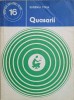Quasarii - Eugenia Toma, Stiintifica Enciclopedica 1977, Stiinta pt Toti, Fizica, Romana, 111pg, Necartonata