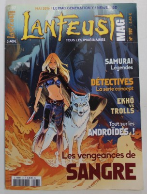 LANFEUST MAGAZINE , REVISTA DE BENZI DESENATE CU TEXT IN LIMBA FRANCEZA , No. 197 , MAI , 2016 foto