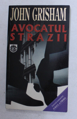 AVOCATUL STRAZII de JOHN GRISHAM - 1998 foto