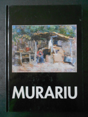 ION MURARIU. LIRISM, NARATIE, EXPRESIE (1995, album pictura) foto